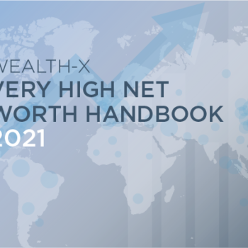 VHNW Population Growth: Very High Net Worth Handbook 2021